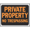Hy-Ko Plastic Sign, Private Property No Trespassing